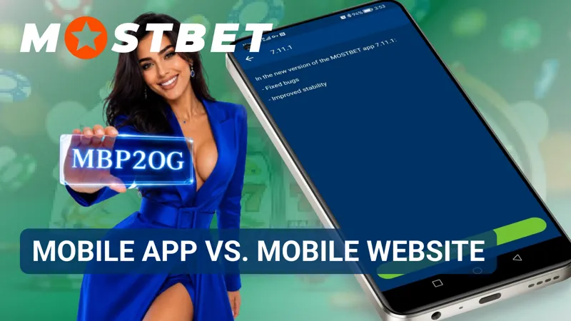 Side-by-side comparison of the Mostbet mobile app and mobile website experience.